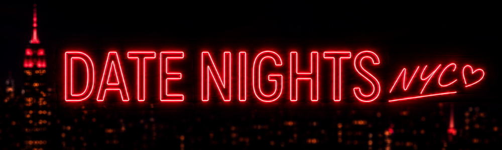 Date Nights NYC